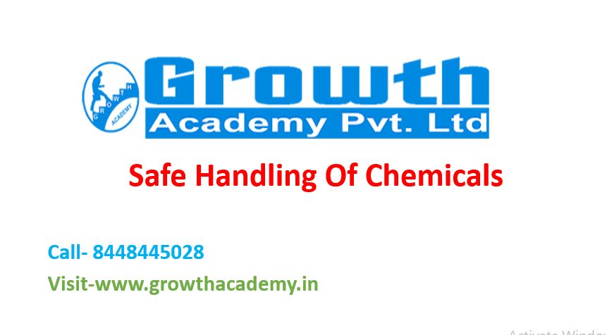 Safe Handling Of Chemicals