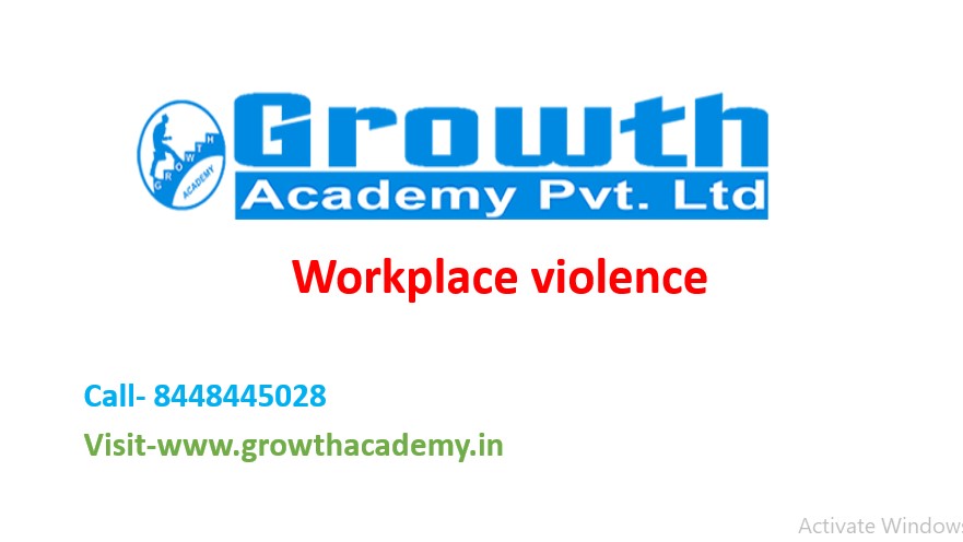 Workplace violence 